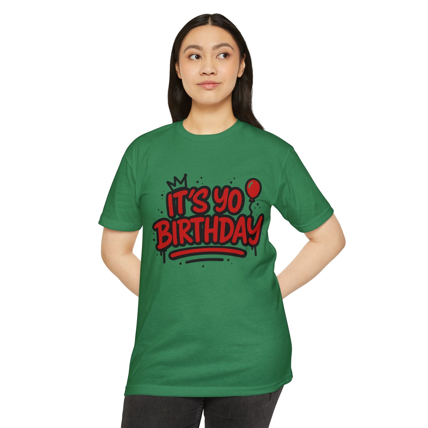 It's Yo Birthday Unisex T-Shirt
