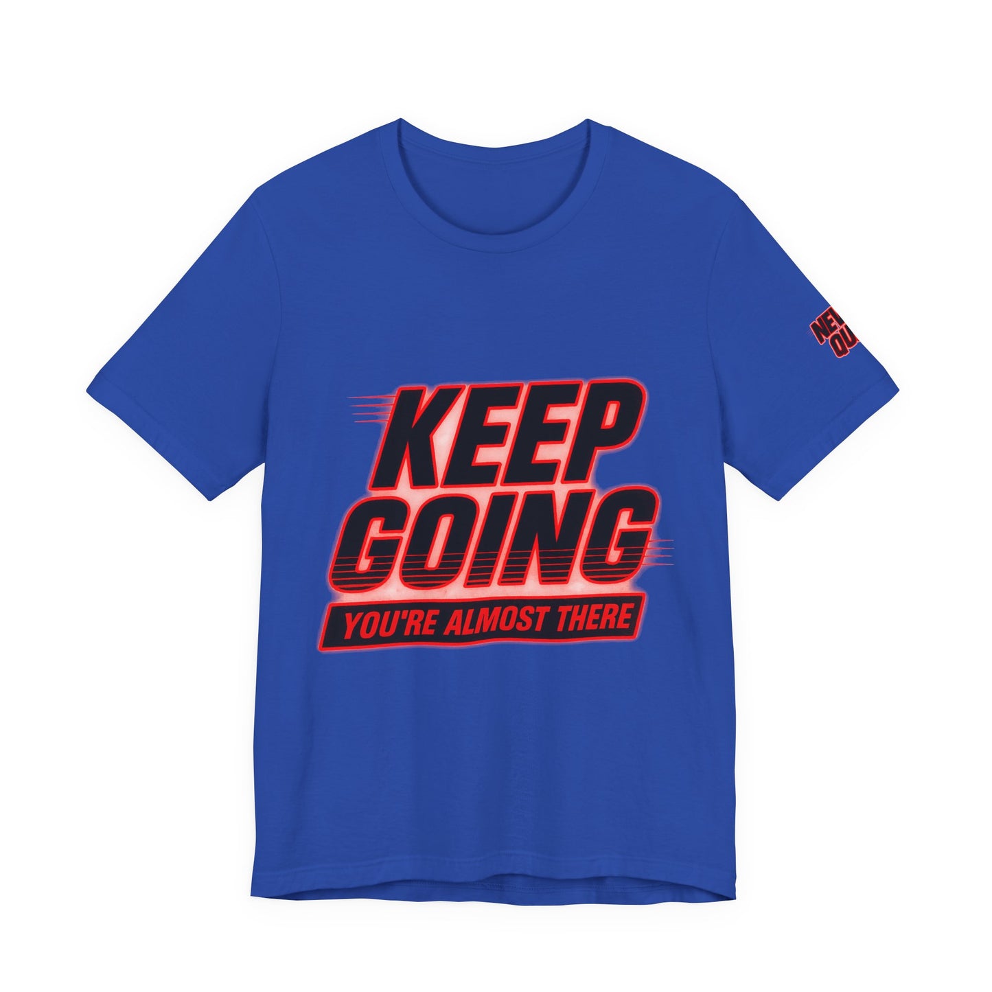 Keep Going Motivational Graphic Tee