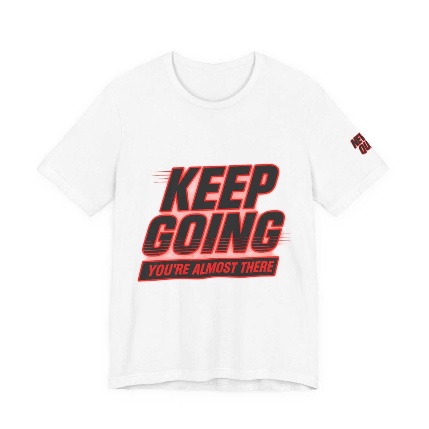 Keep Going Motivational Graphic Tee