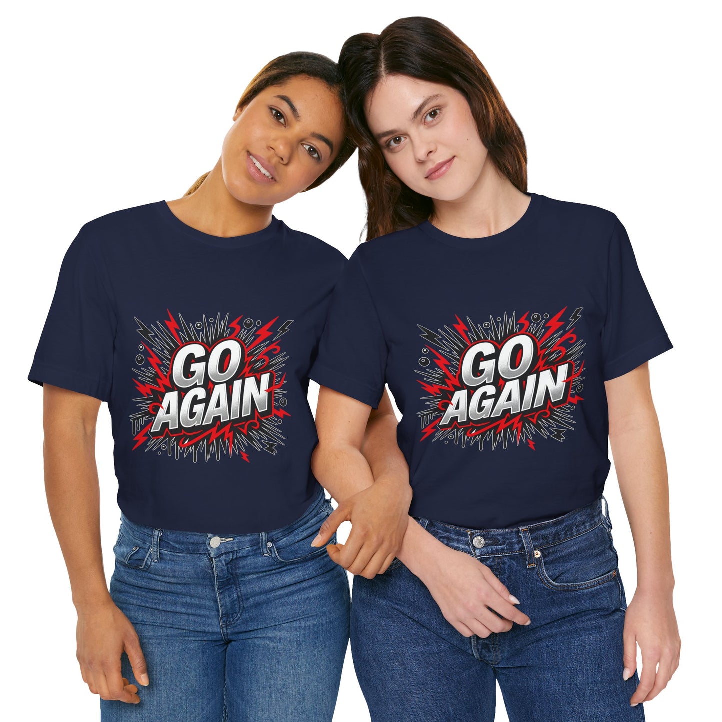 GO AGAIN Graphic Tee