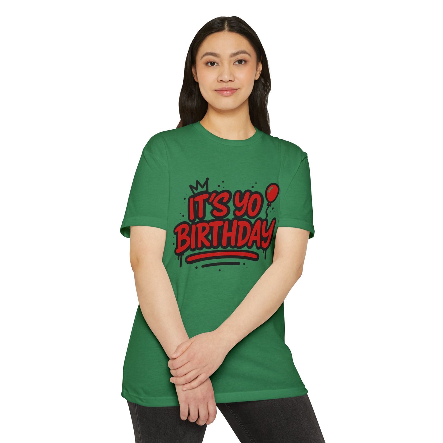 It's Yo Birthday Unisex T-Shirt