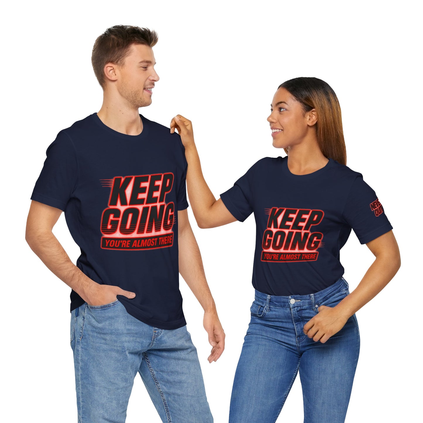Keep Going Motivational Graphic Tee