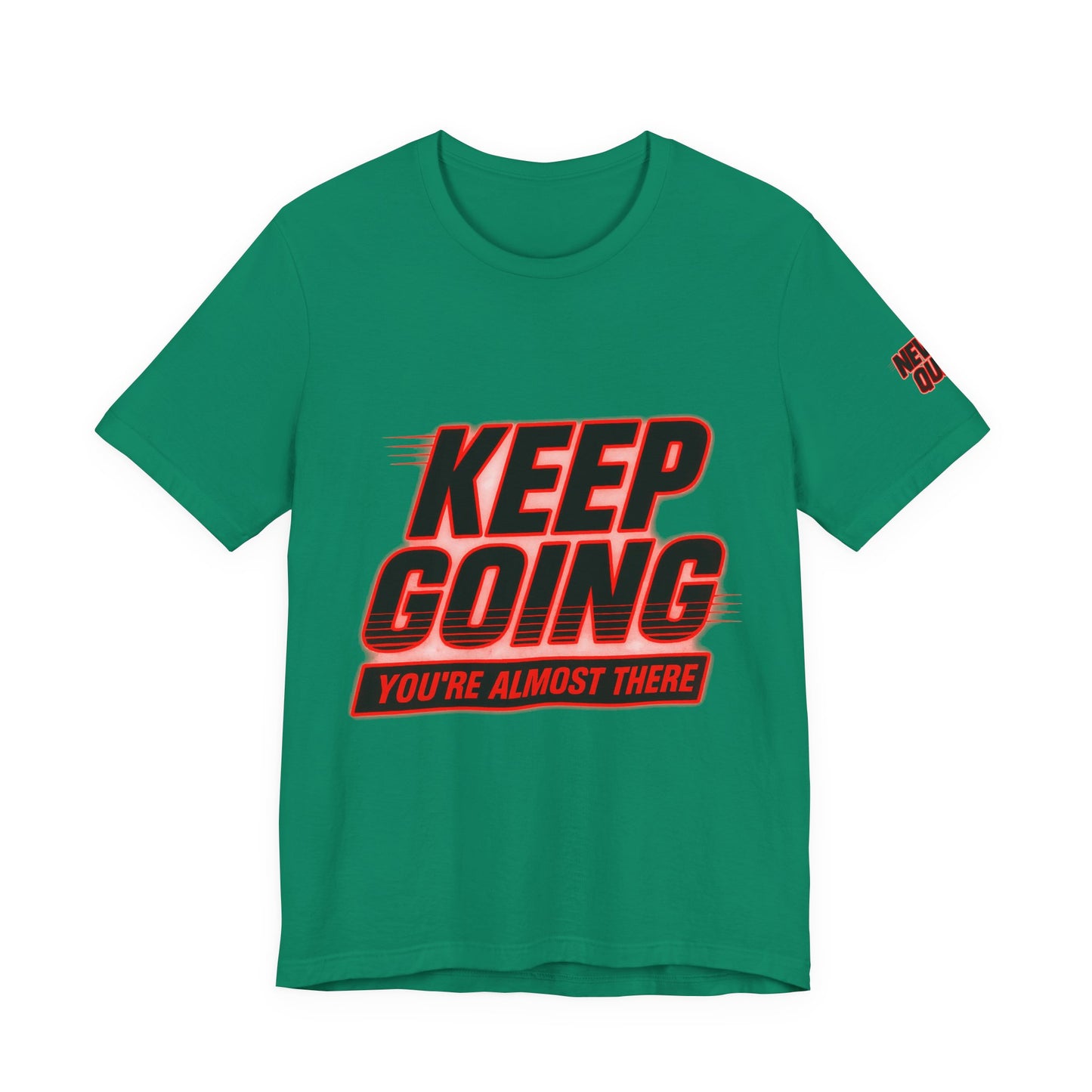 Keep Going Motivational Graphic Tee
