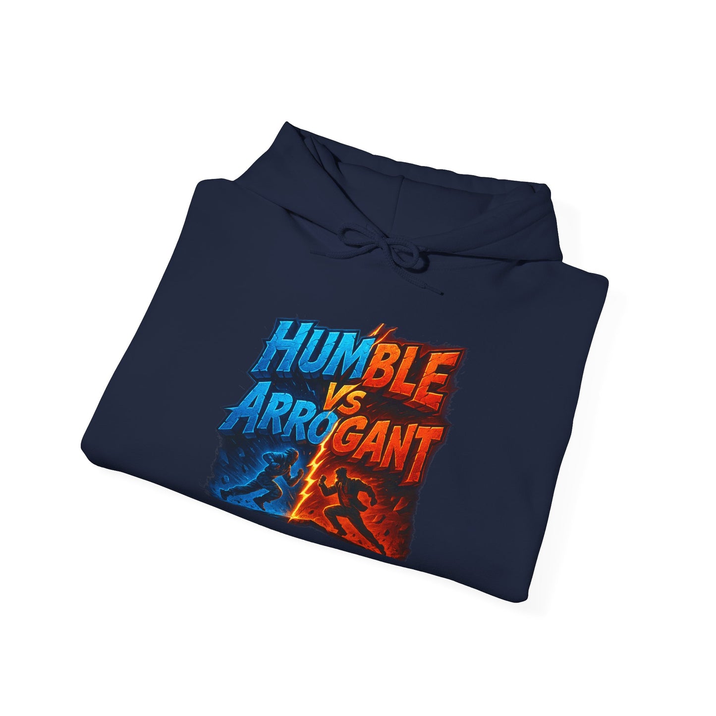 Humble vs Arrogant Hoodie
