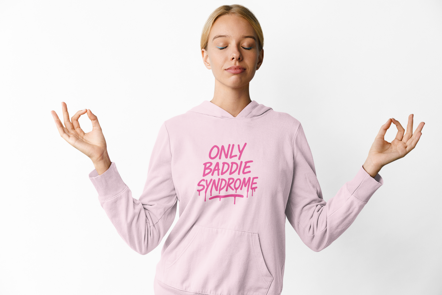 Only Baddie Syndrome Hoodie