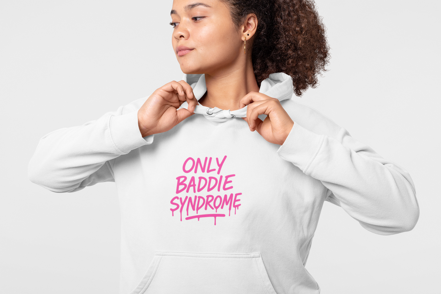 Only Baddie Syndrome Hoodie