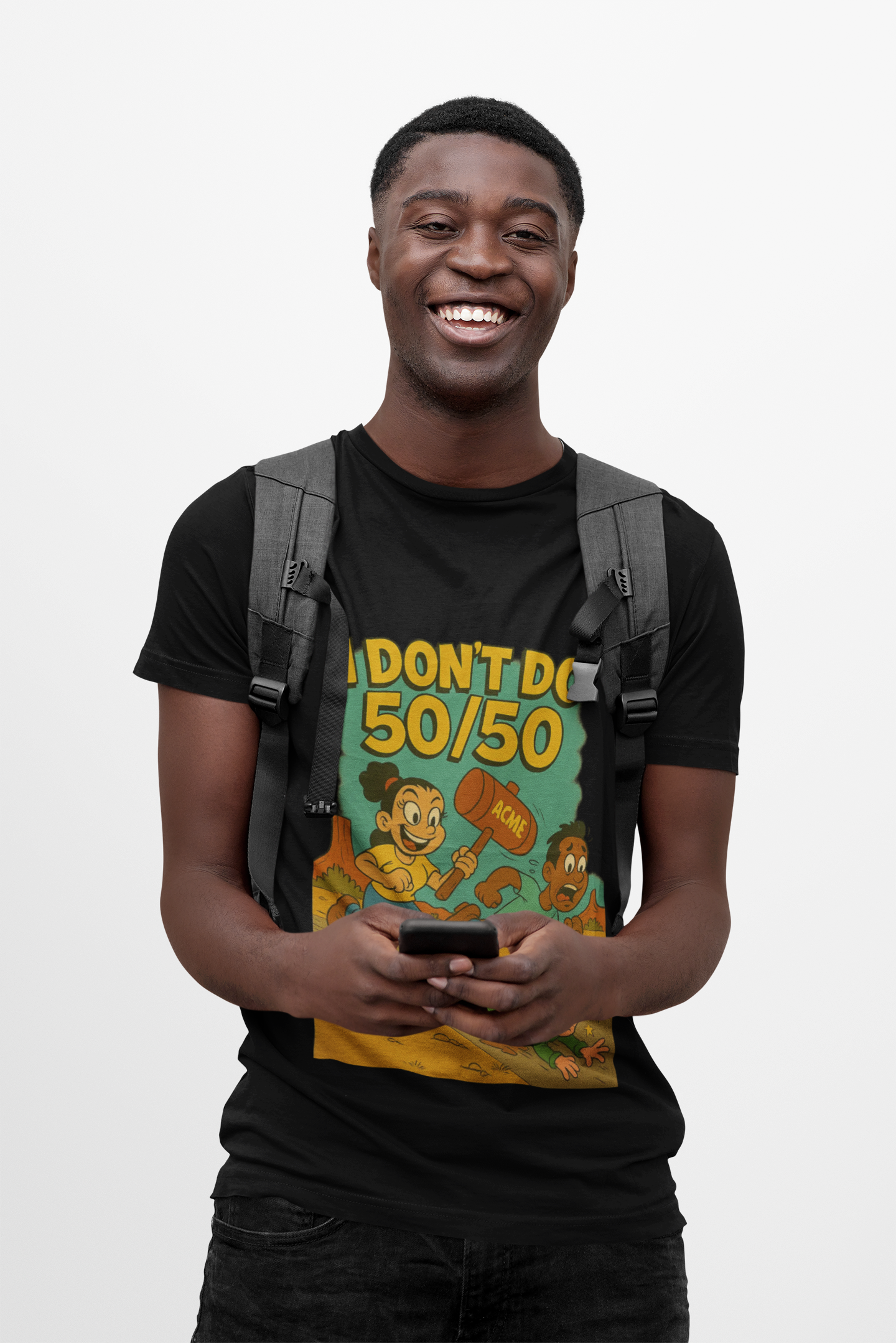 I Don't Do 50/50 T-Shirt