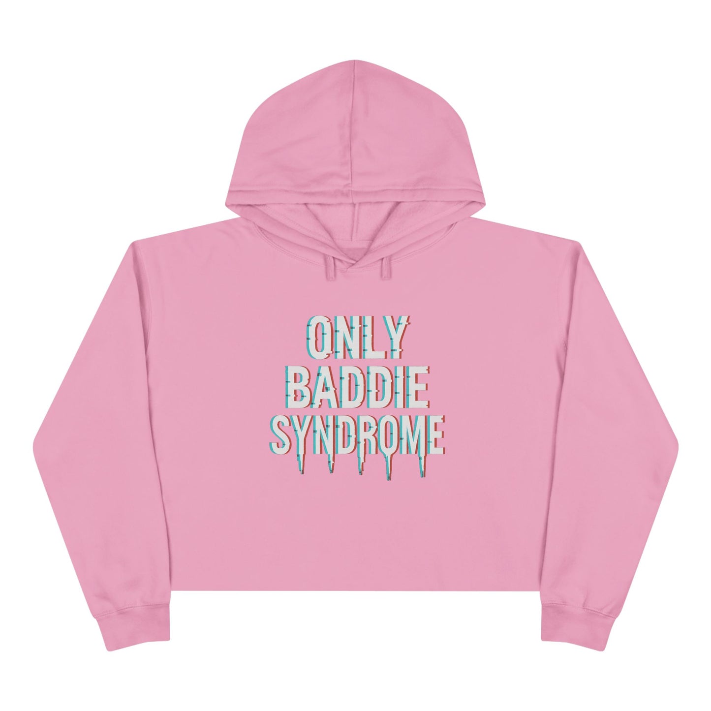 Only Baddie Crop Hoodie