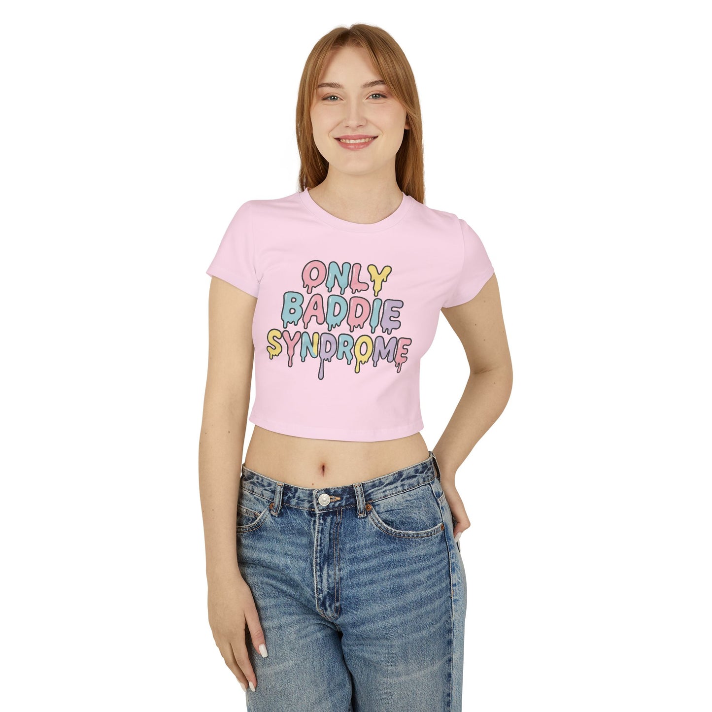 Only Baddie Syndrome Women's Baby Tee