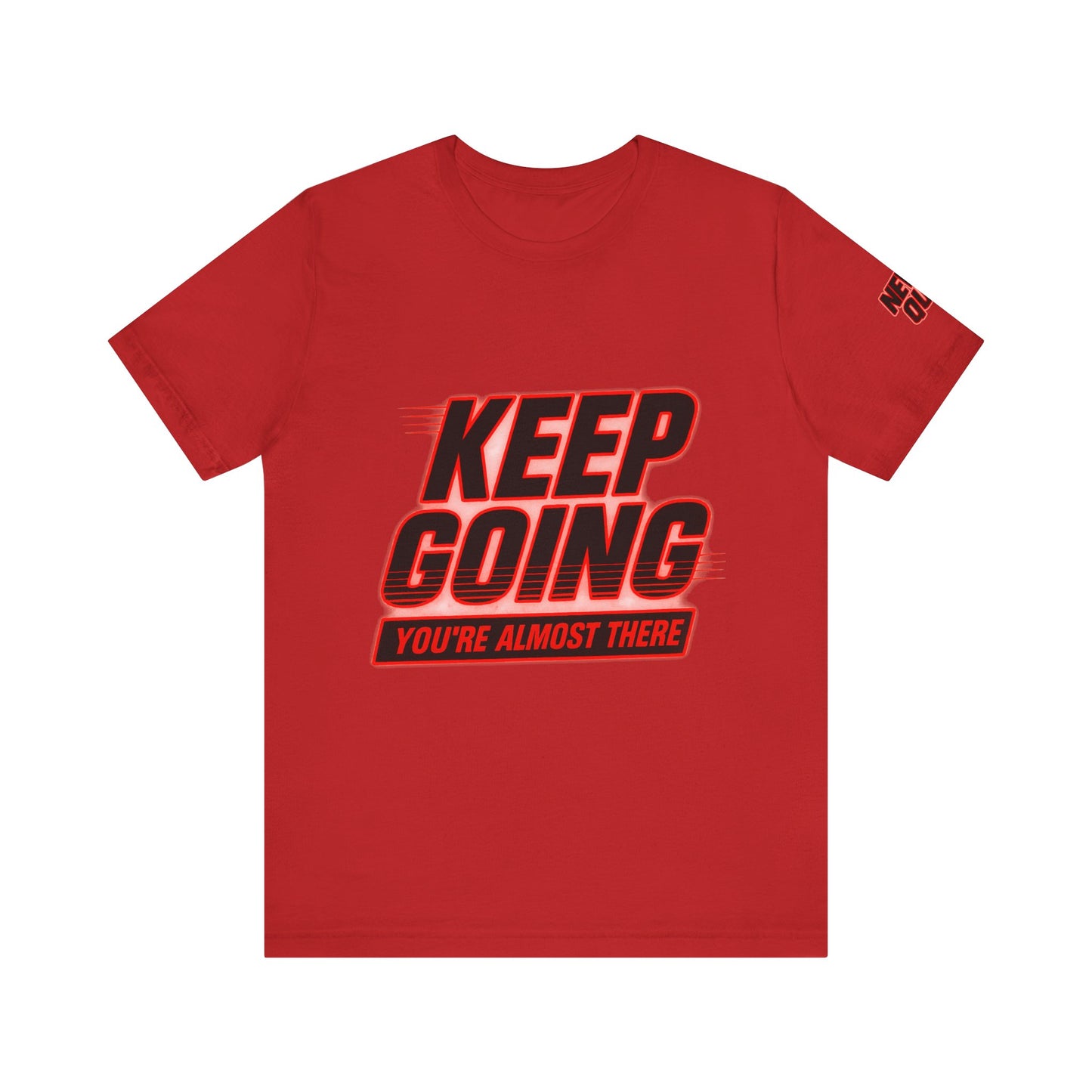 Keep Going Motivational Graphic Tee