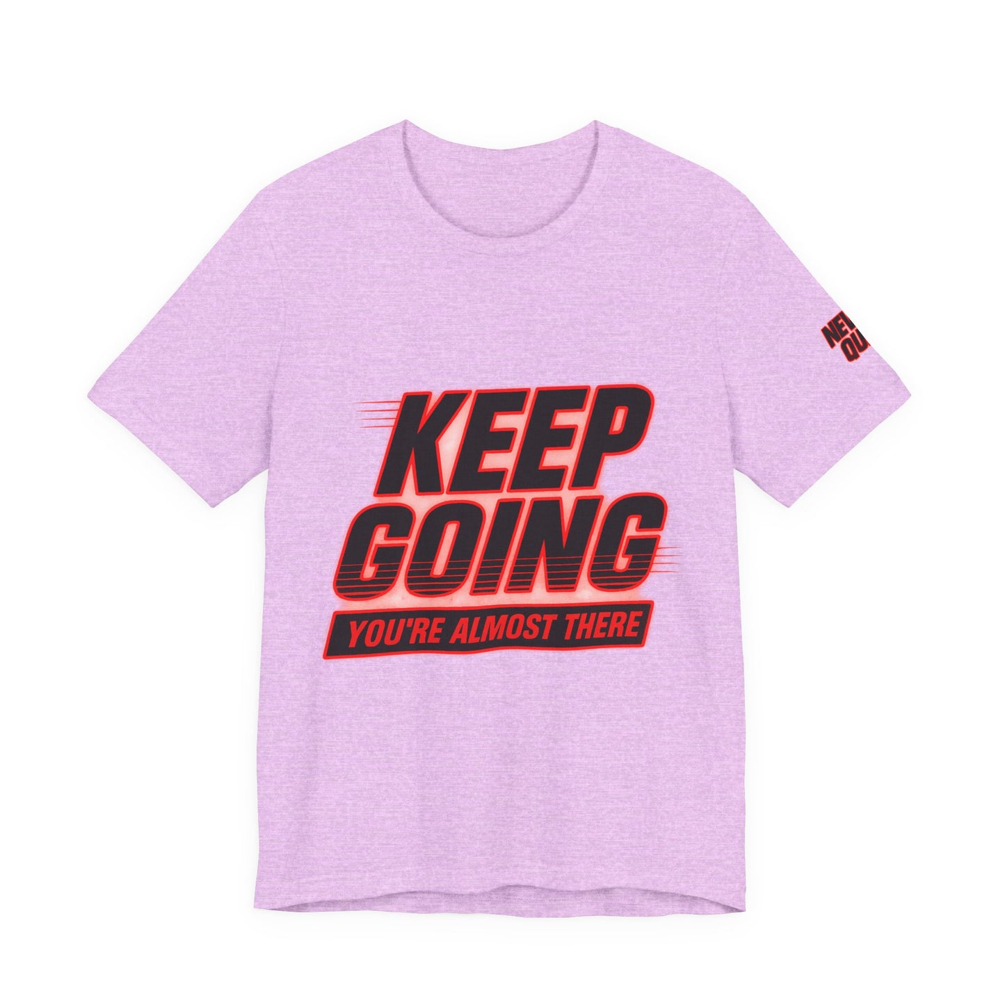 Keep Going Motivational Graphic Tee