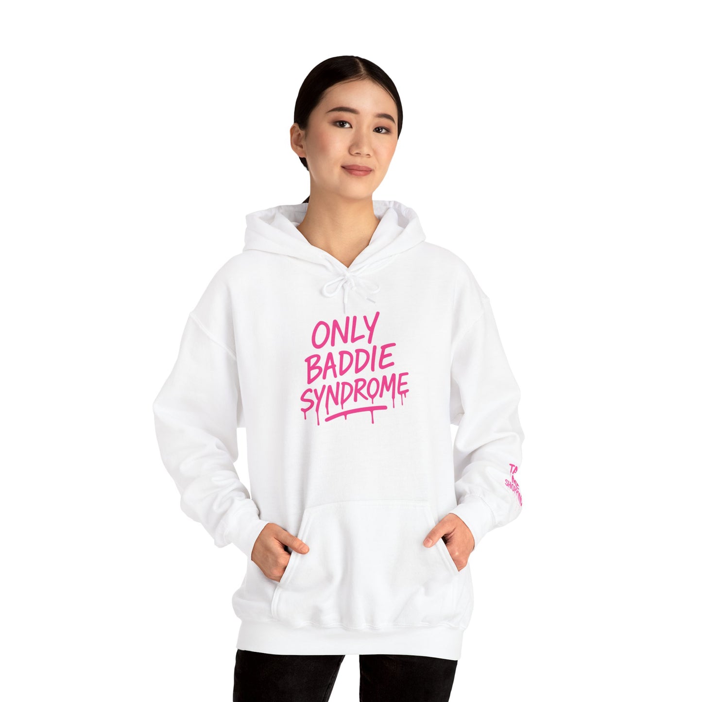Only Baddie Syndrome™ Hooded Sweatshirt
