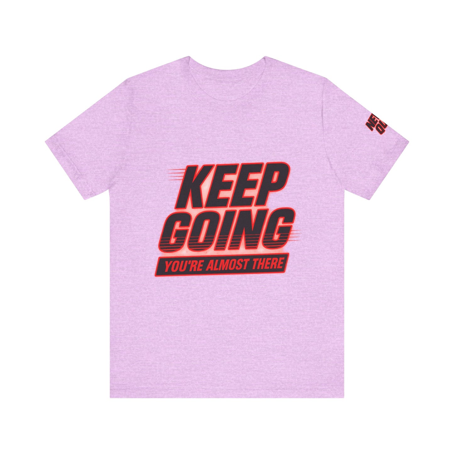 Keep Going Motivational Graphic Tee