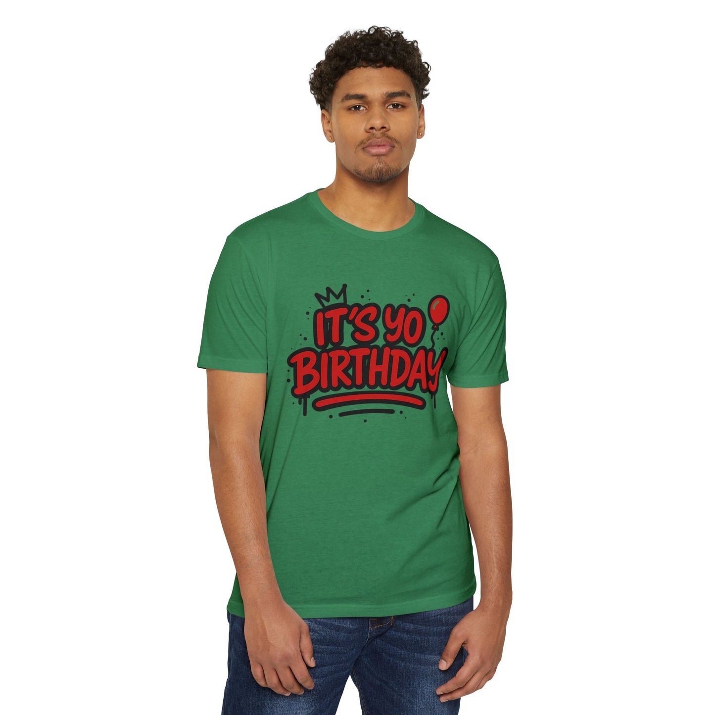 It's Yo Birthday Unisex T-Shirt