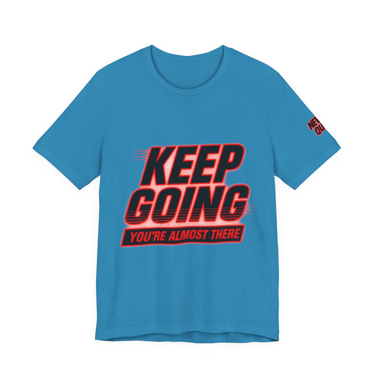 Keep Going Motivational Graphic Tee