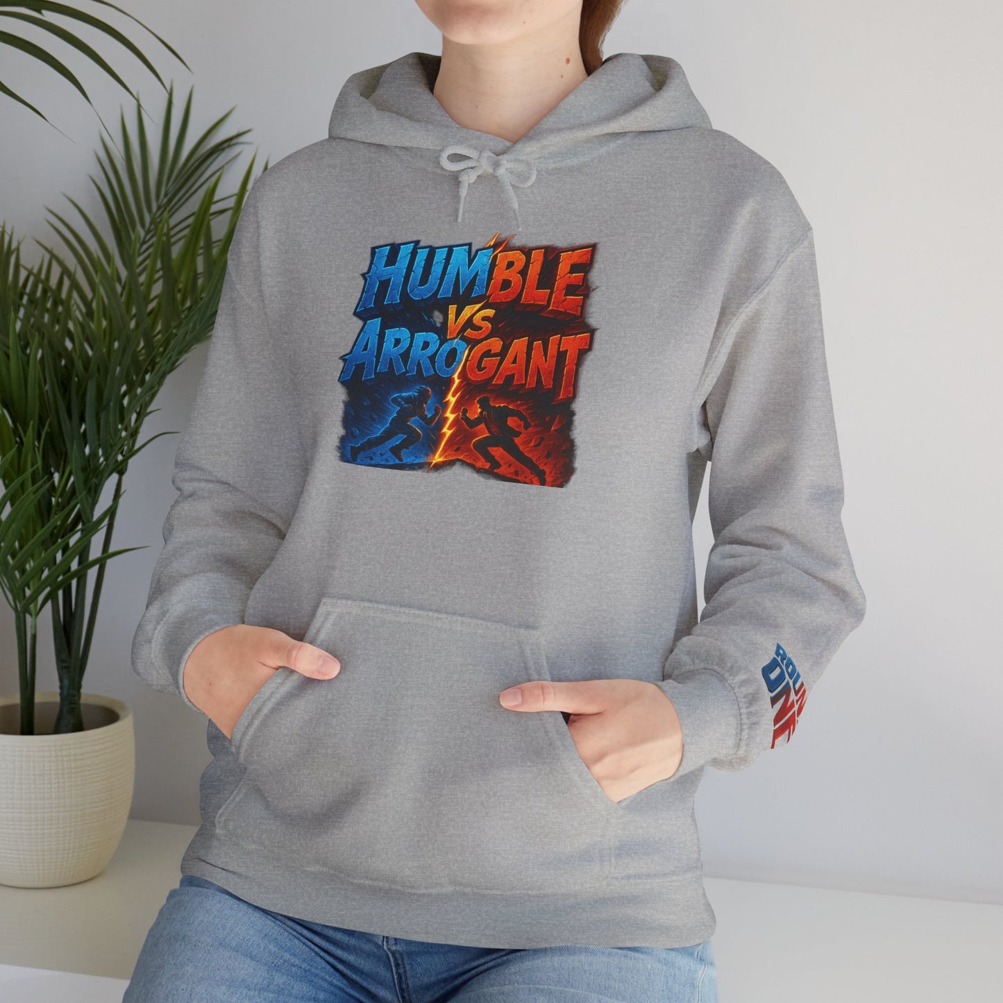 Humble vs Arrogant Hoodie