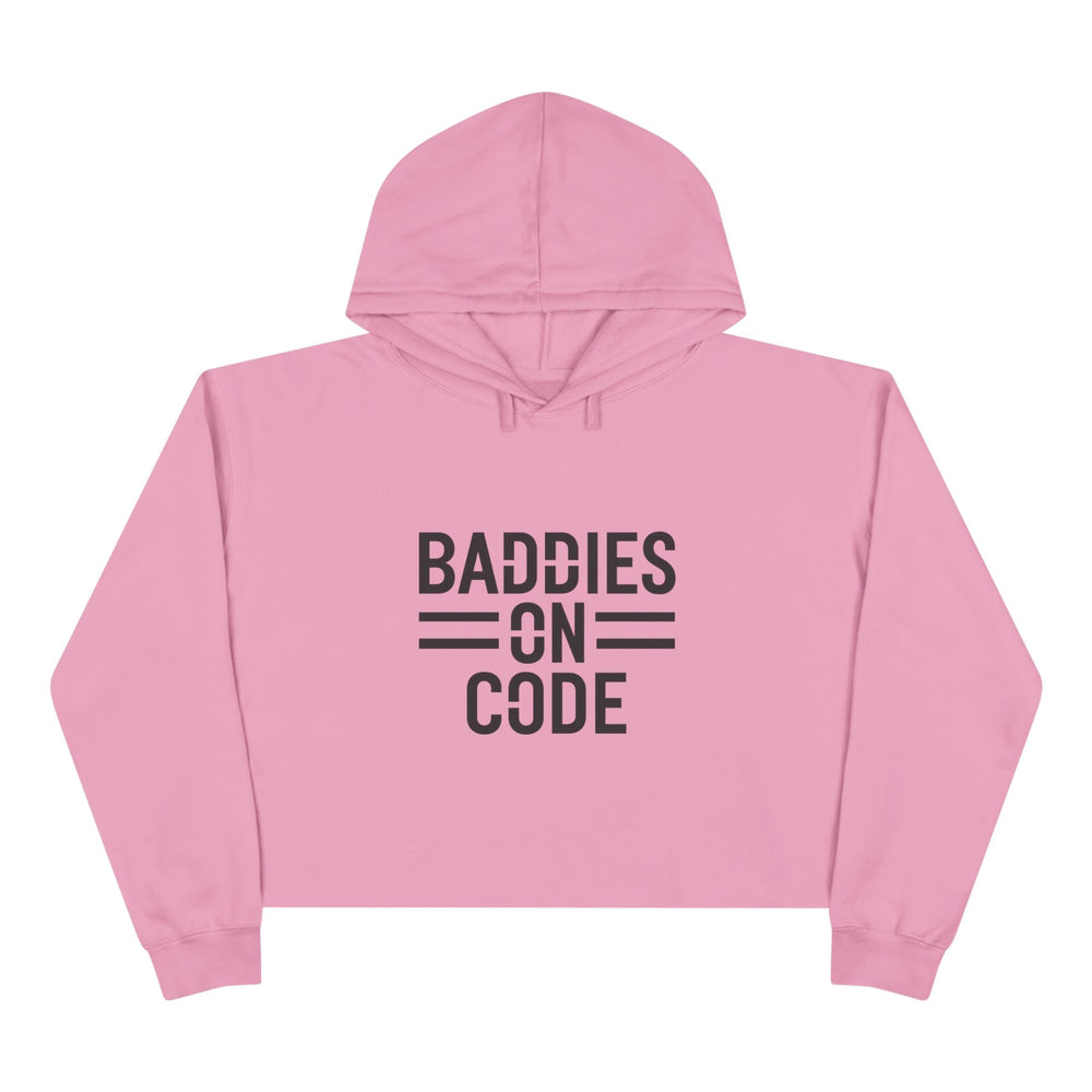 
                  
                    Baddies on Code Crop Hoodie
                  
                