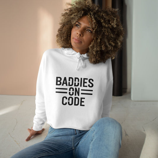Baddies on Code Crop Hoodie