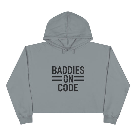 Baddies on Code Crop Hoodie