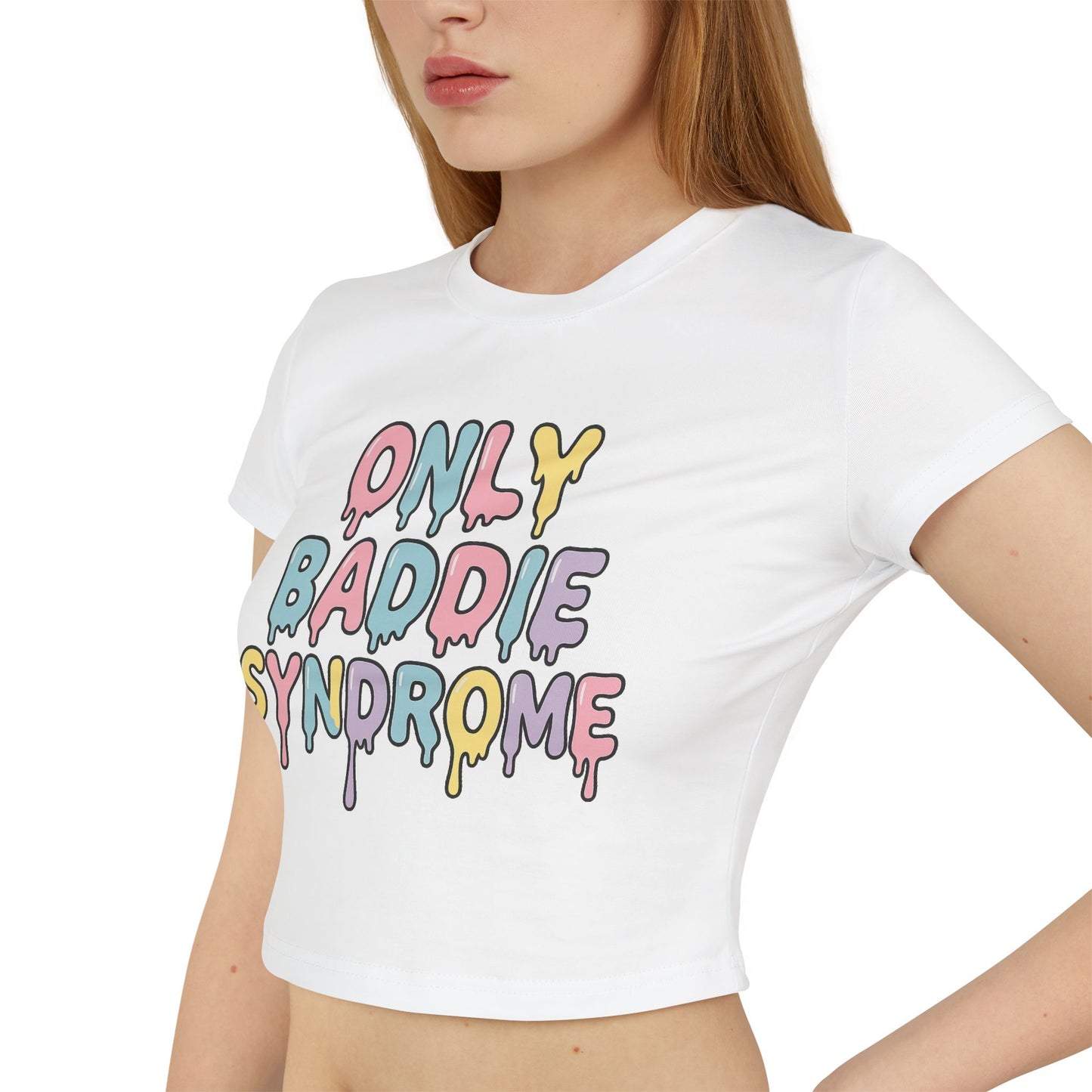 Only Baddie Syndrome Women's Baby Tee
