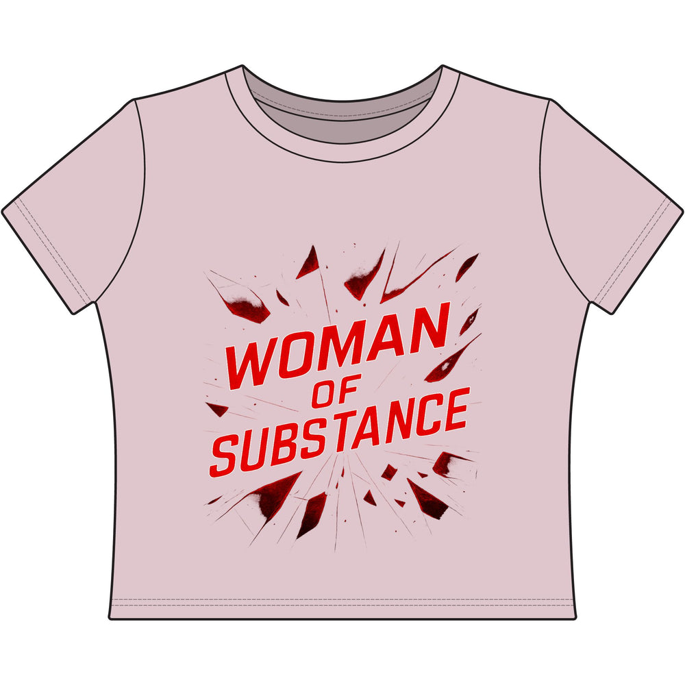 
                  
                    Woman of Substance Broken Glass Baby T-Shirt
                  
                