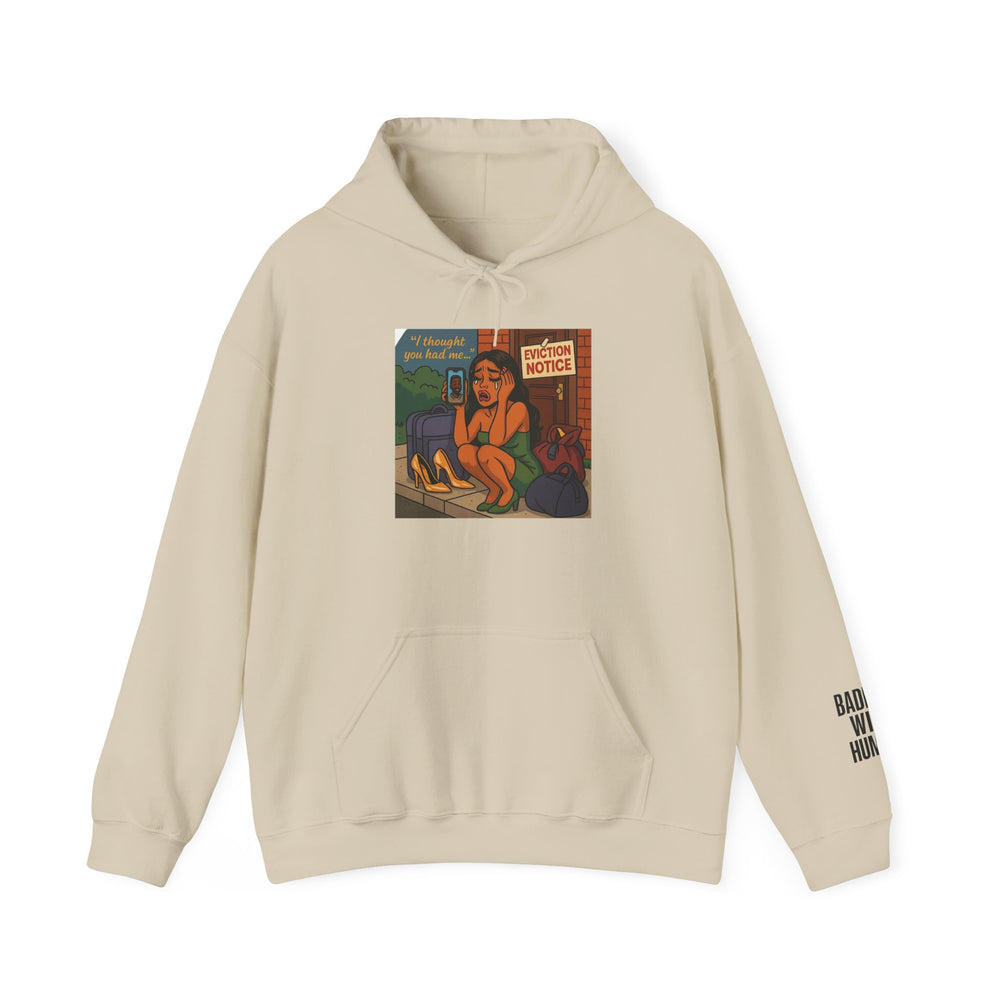 
                  
                    Eviction Notice Hoodie
                  
                