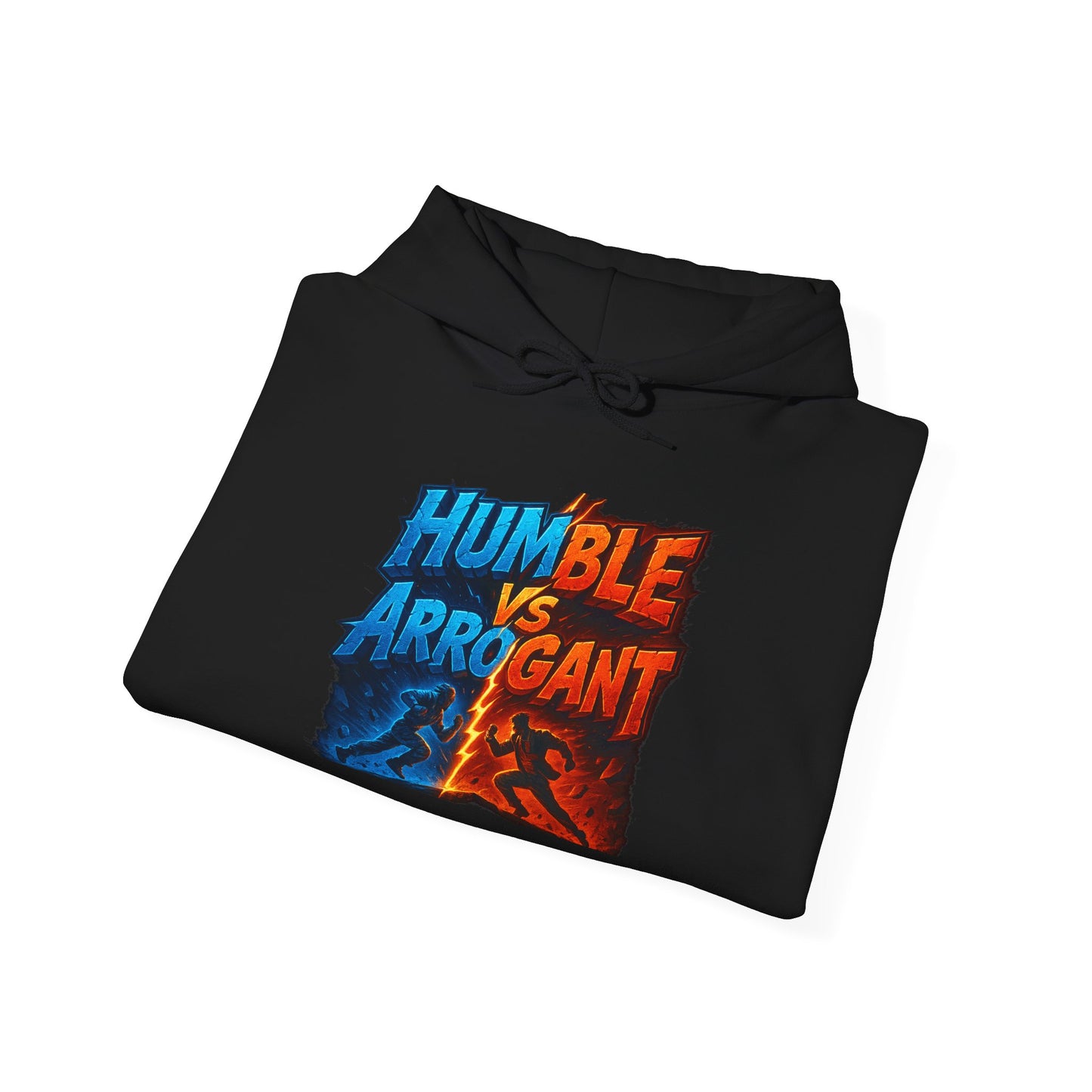Humble vs Arrogant Hoodie