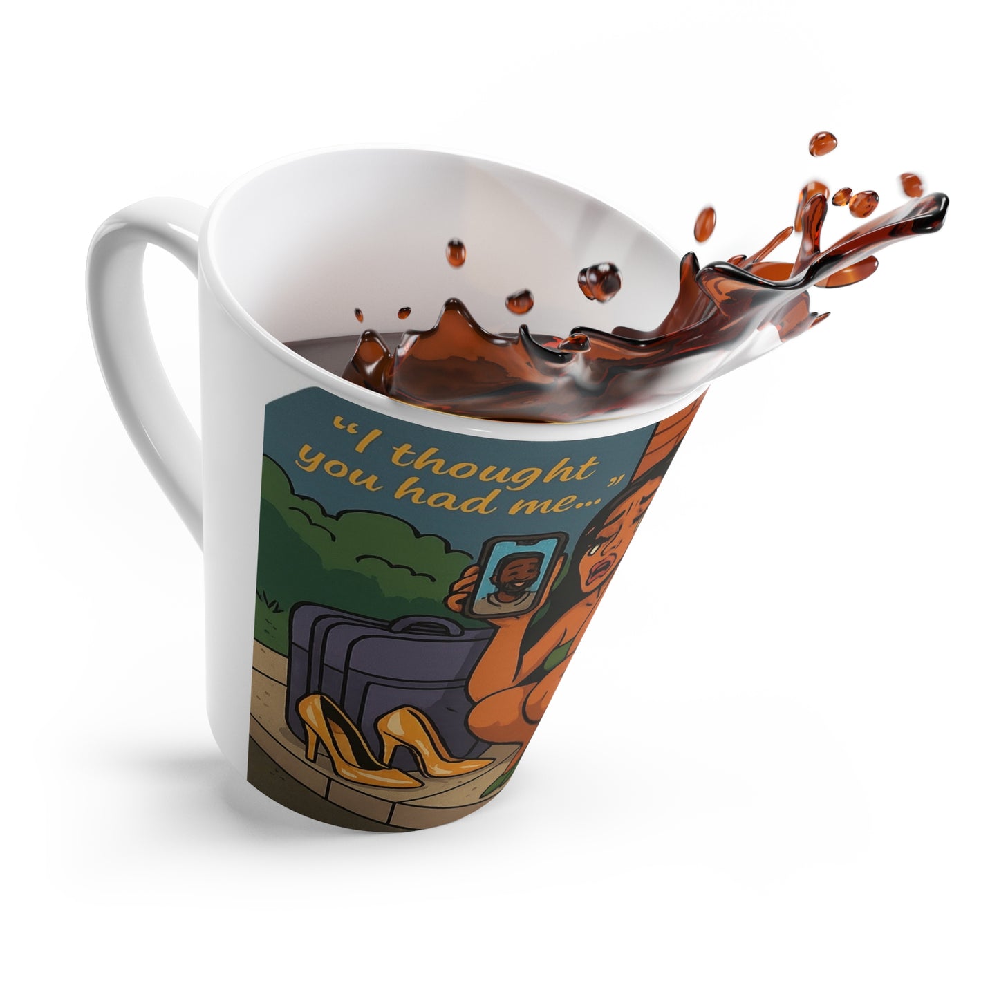 Baddies Will Humble Latte Mug