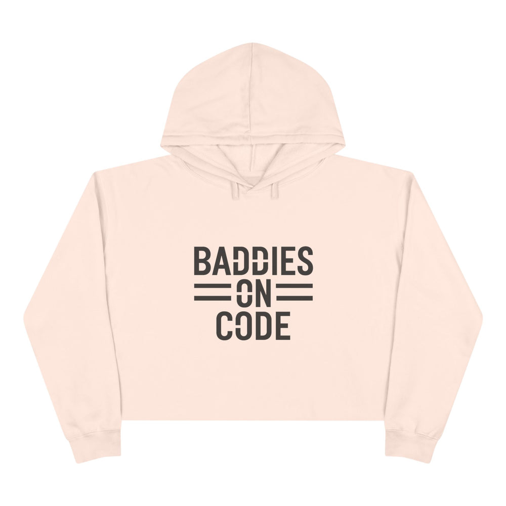 
                  
                    Baddies on Code Crop Hoodie
                  
                