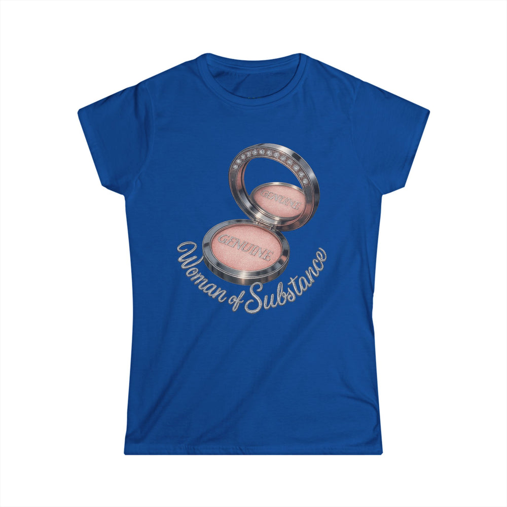 
                  
                    Woman of Substance T-Shirt
                  
                
