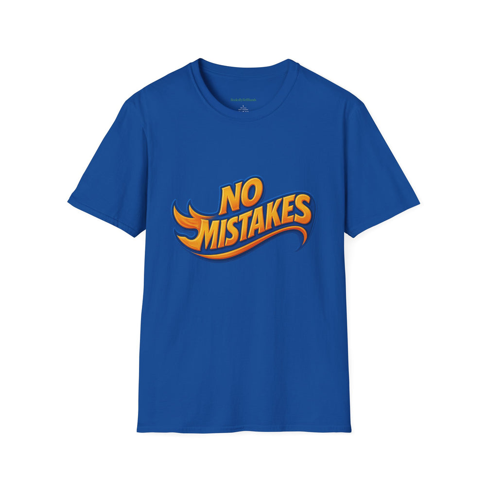 
                  
                    No Mistakes Softstyle T-Shirt
                  
                