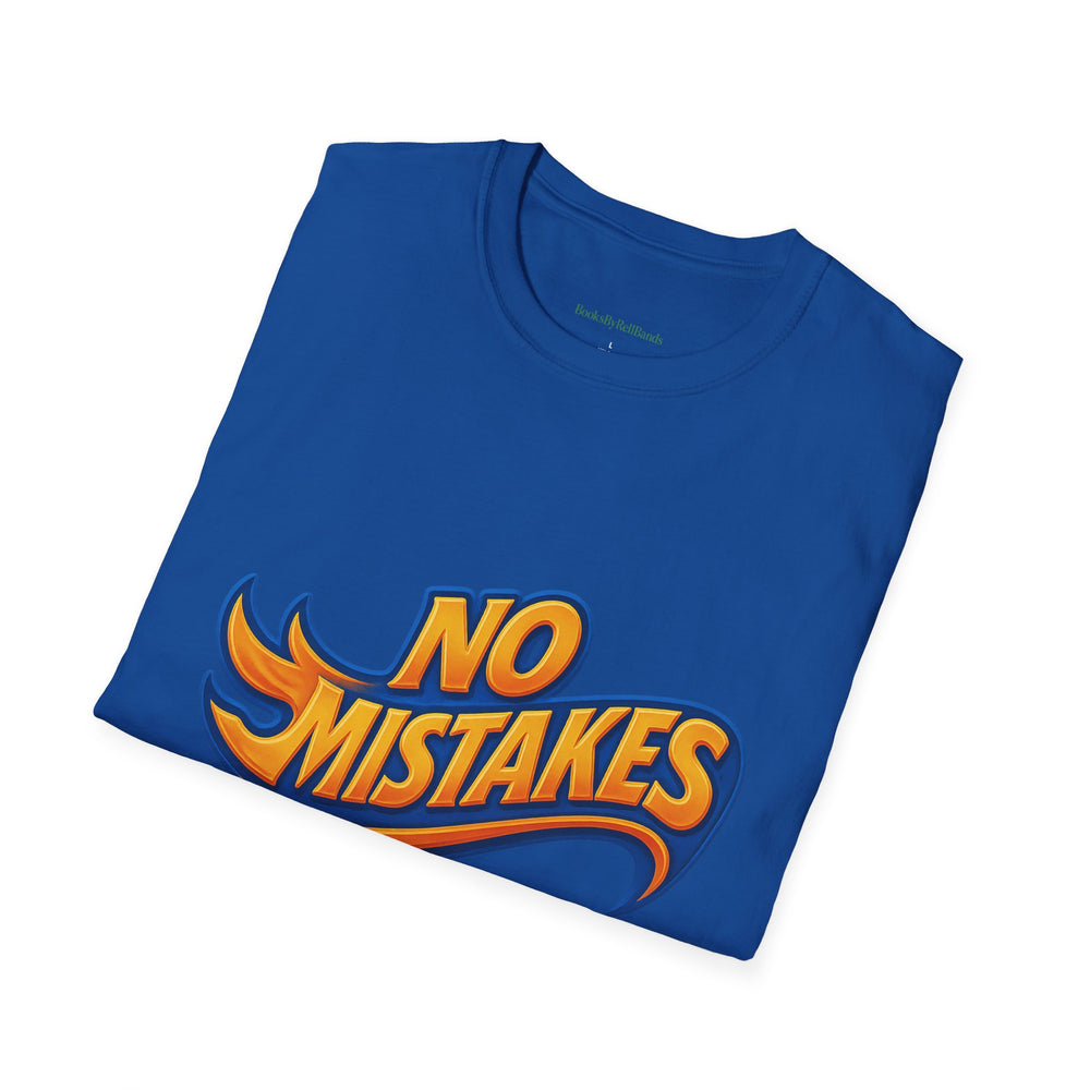 
                  
                    No Mistakes Softstyle T-Shirt
                  
                