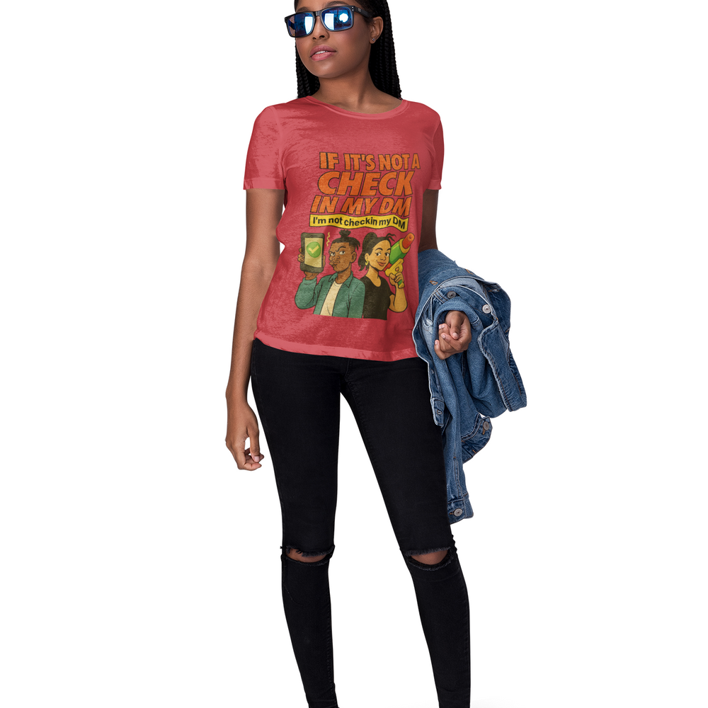
                  
                    Check In My DM T-Shirt
                  
                