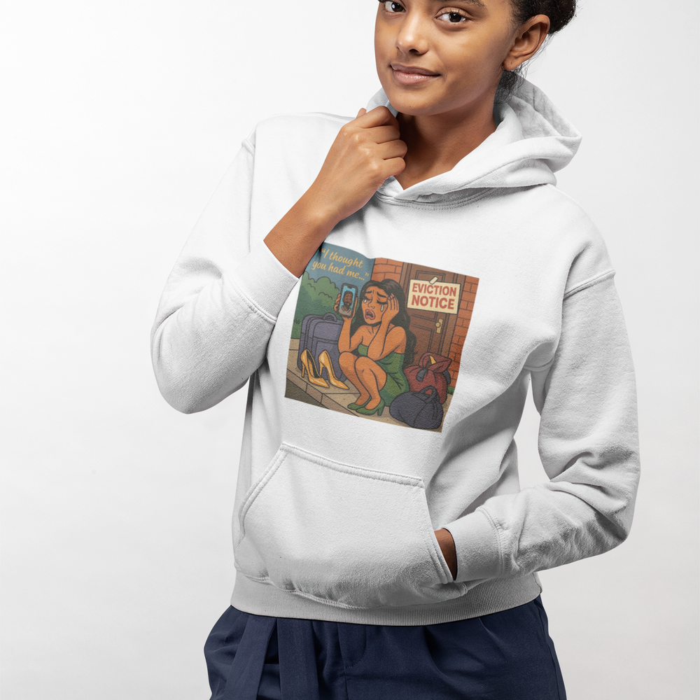
                  
                    Eviction Notice Hoodie
                  
                