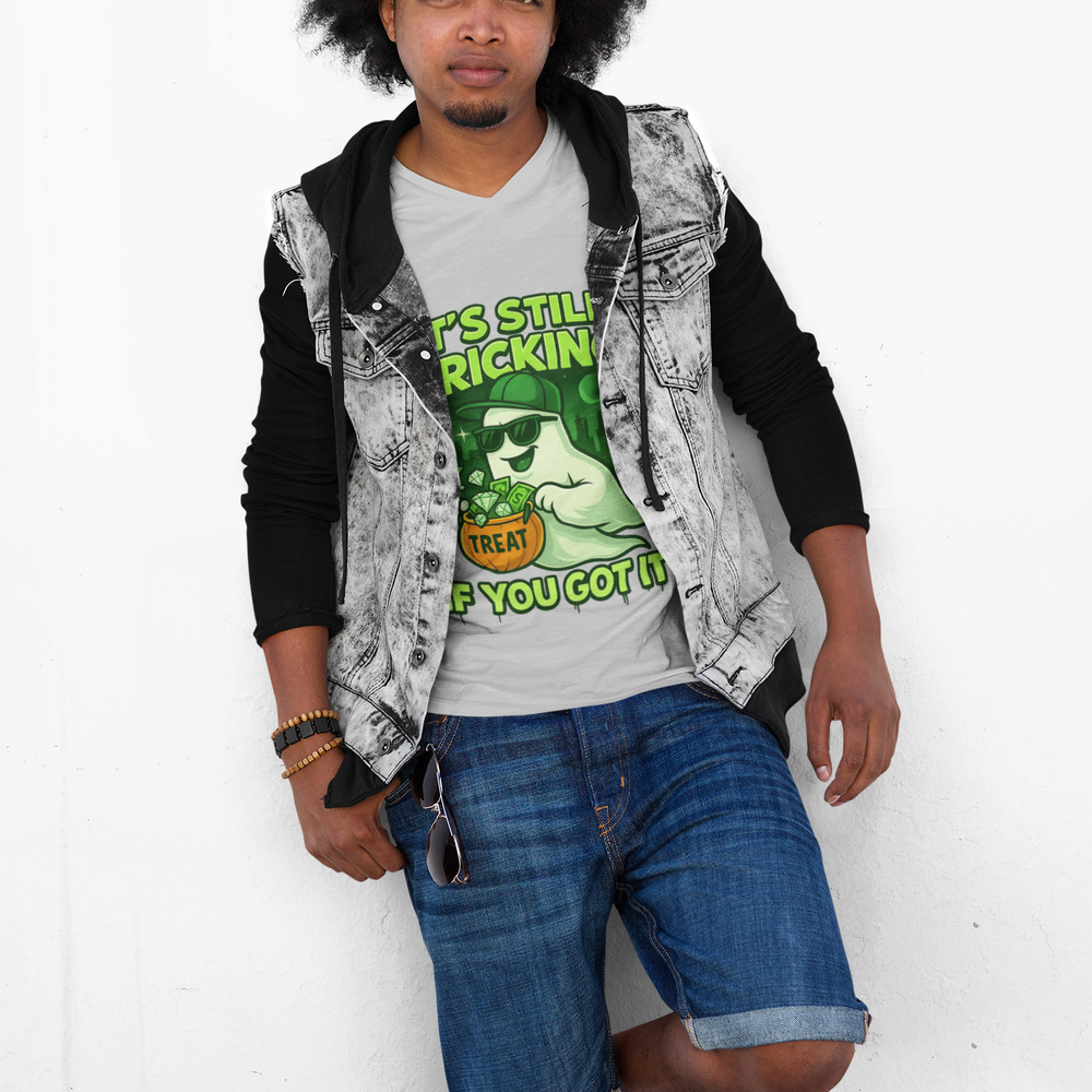
                  
                    It's Still Trickin T-Shirt
                  
                