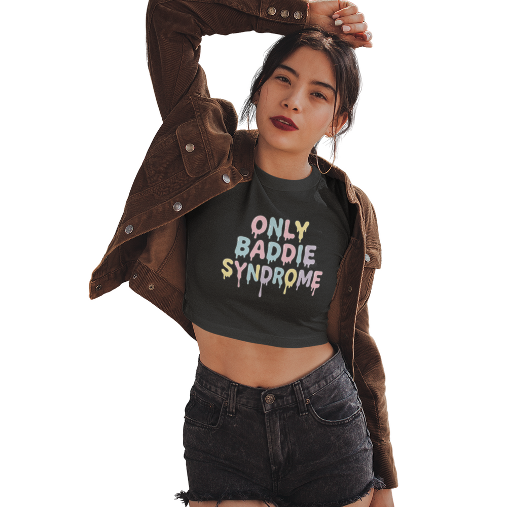 
                  
                    Only Baddie Syndrome Women's Baby T-Shirt
                  
                