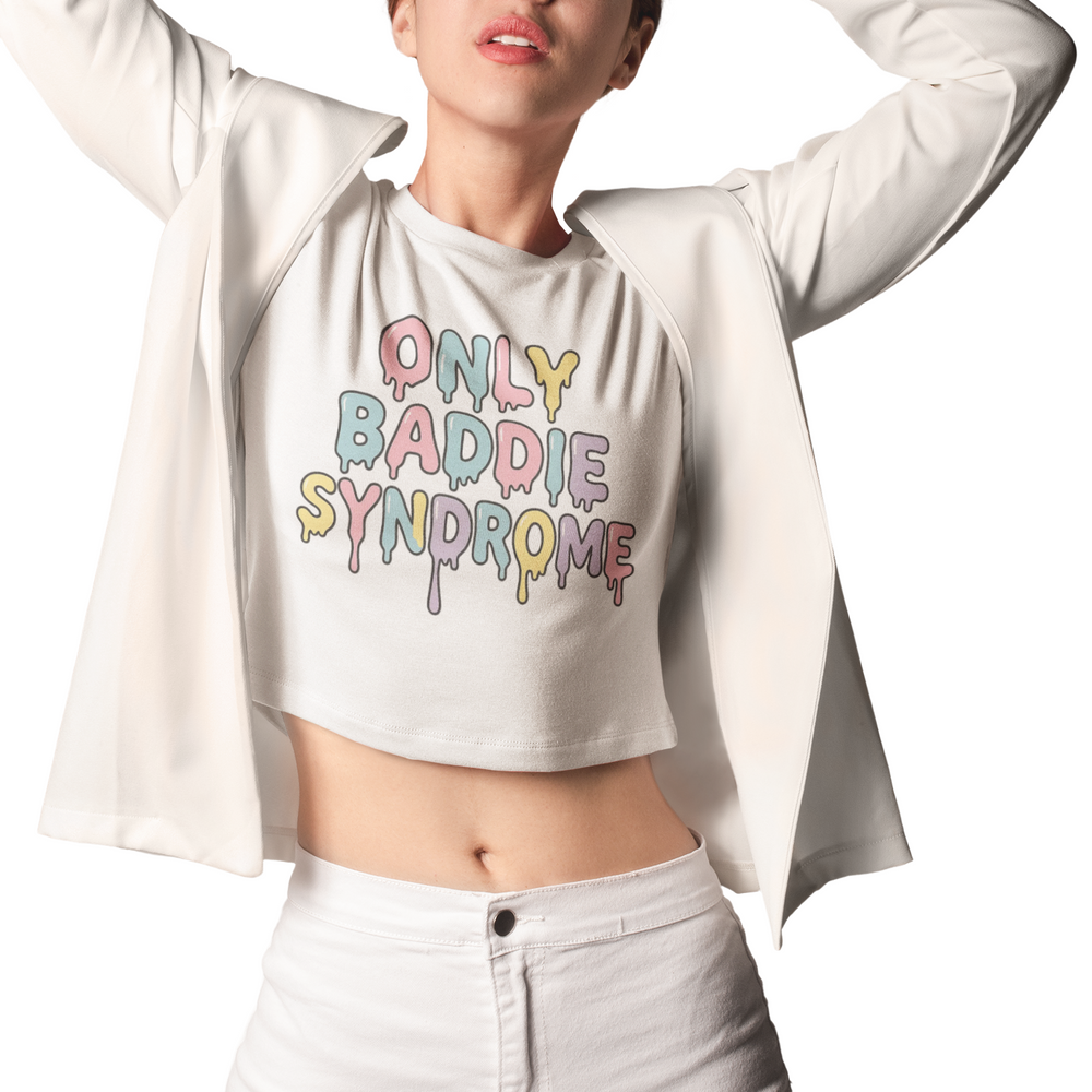 
                  
                    Only Baddie Syndrome Women's Baby T-Shirt
                  
                