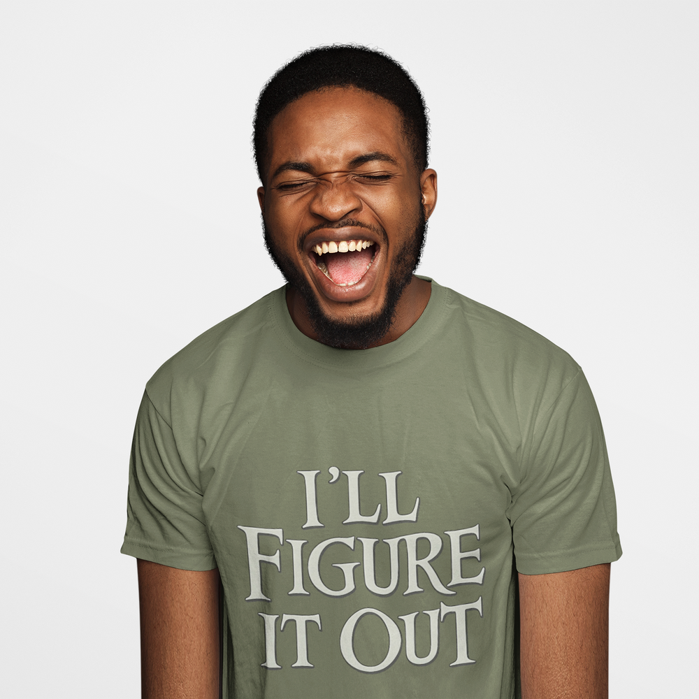 
                  
                    I'll Figure It Out T-Shirt
                  
                
