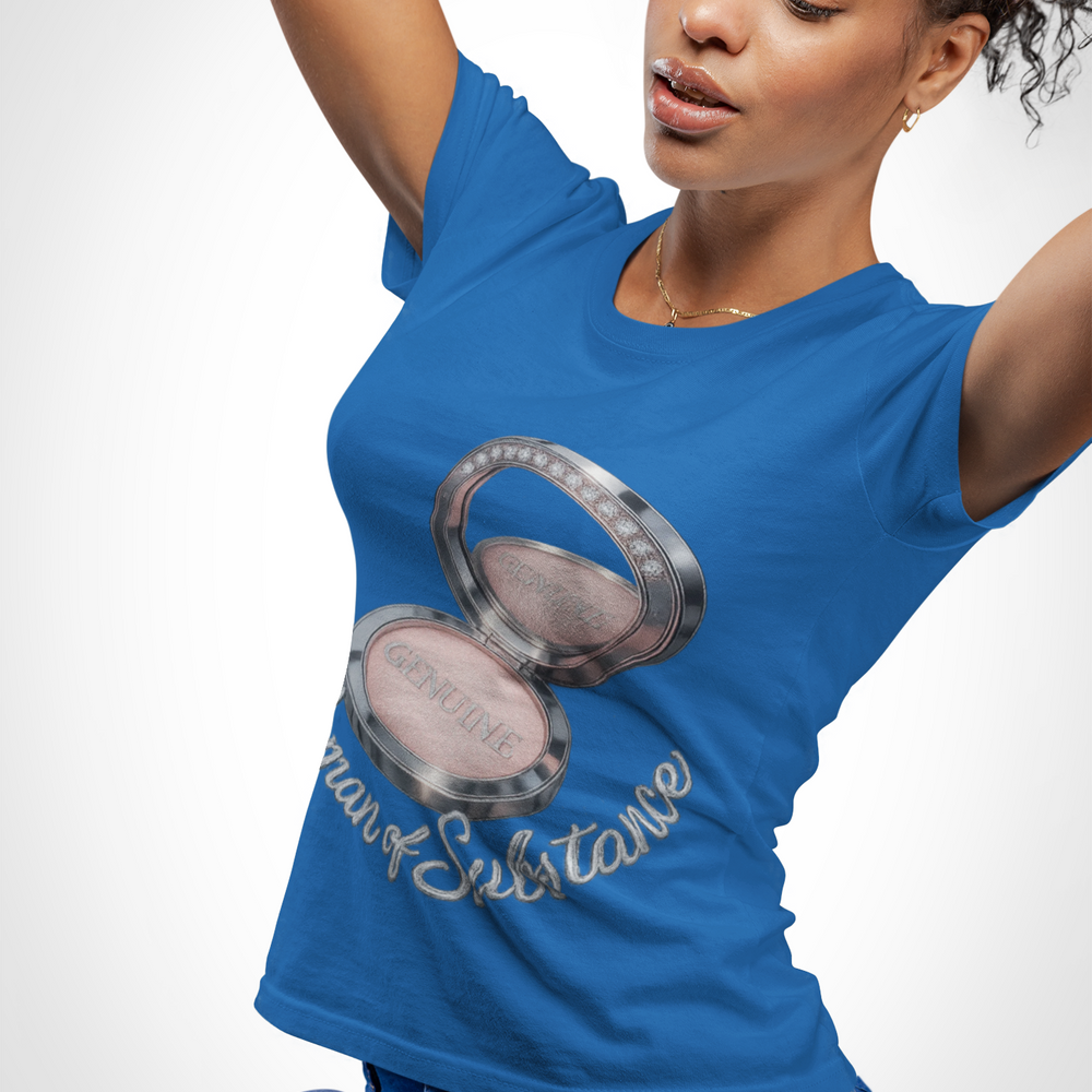 
                  
                    Woman of Substance T-Shirt
                  
                