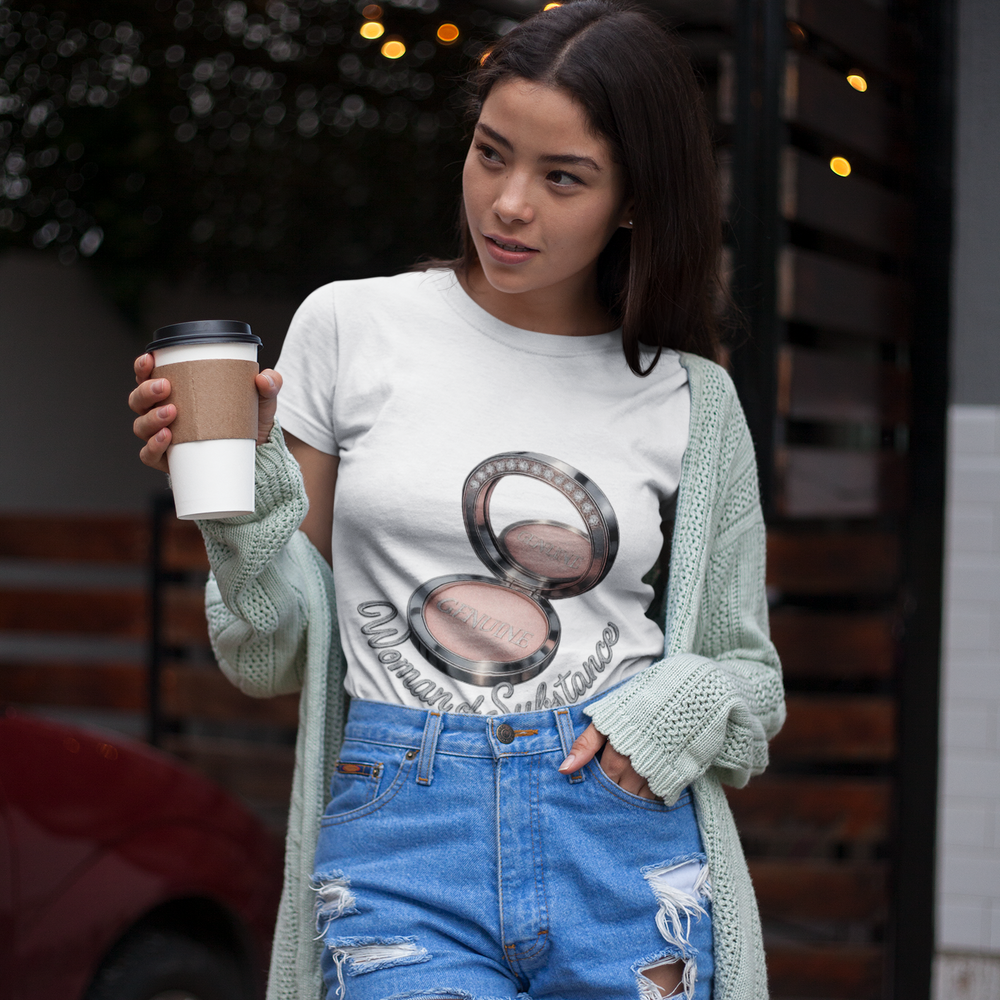 
                  
                    Woman of Substance T-Shirt
                  
                
