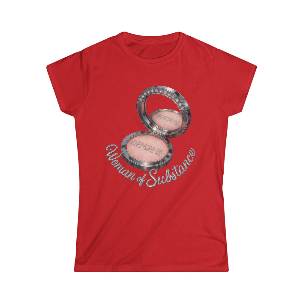 
                  
                    Woman of Substance T-Shirt
                  
                