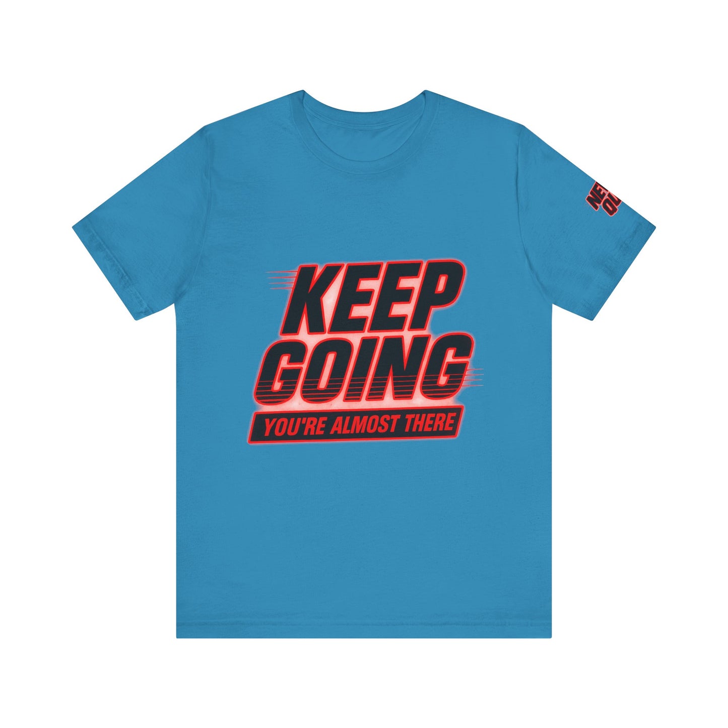 Keep Going Motivational Graphic Tee