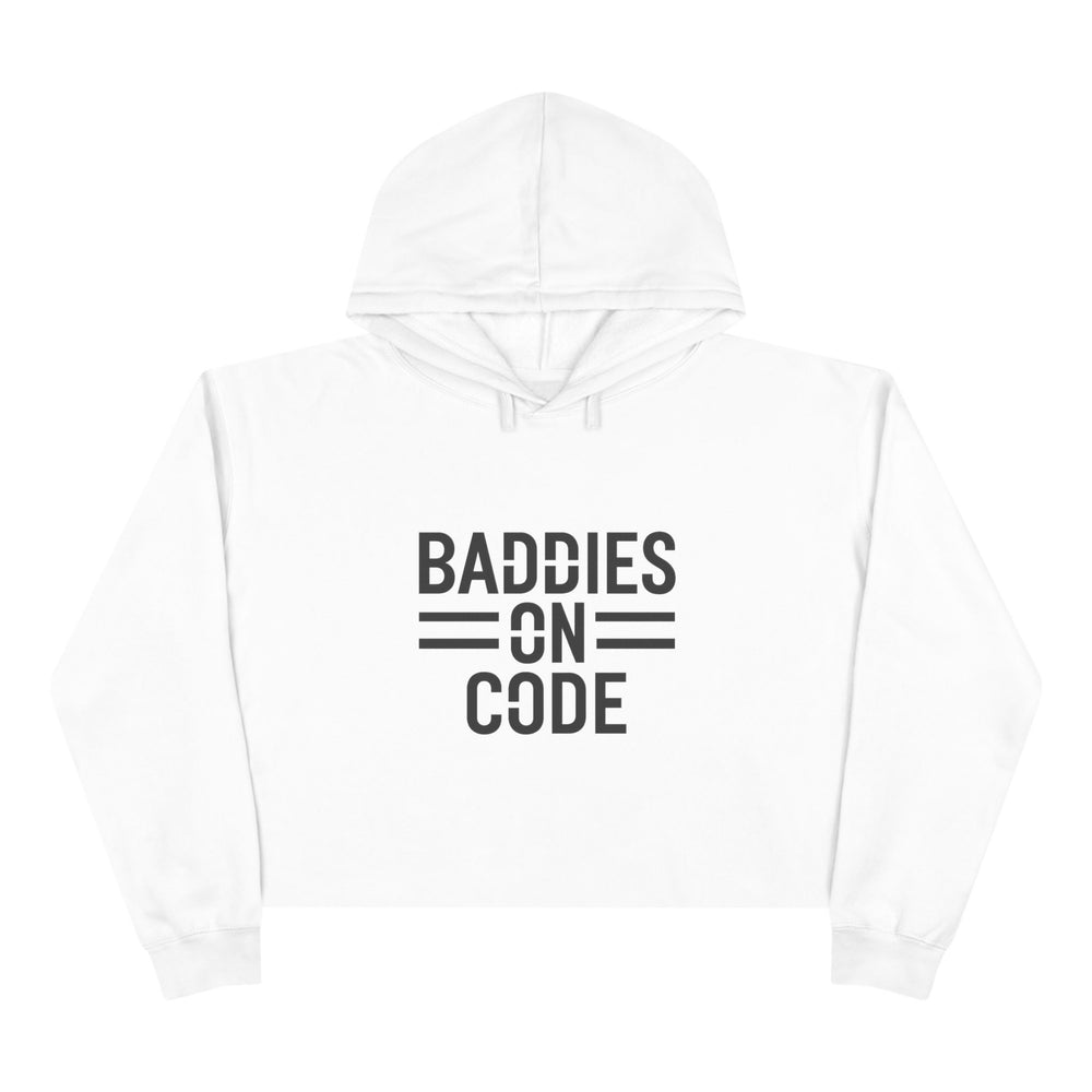 
                  
                    Baddies on Code Crop Hoodie
                  
                