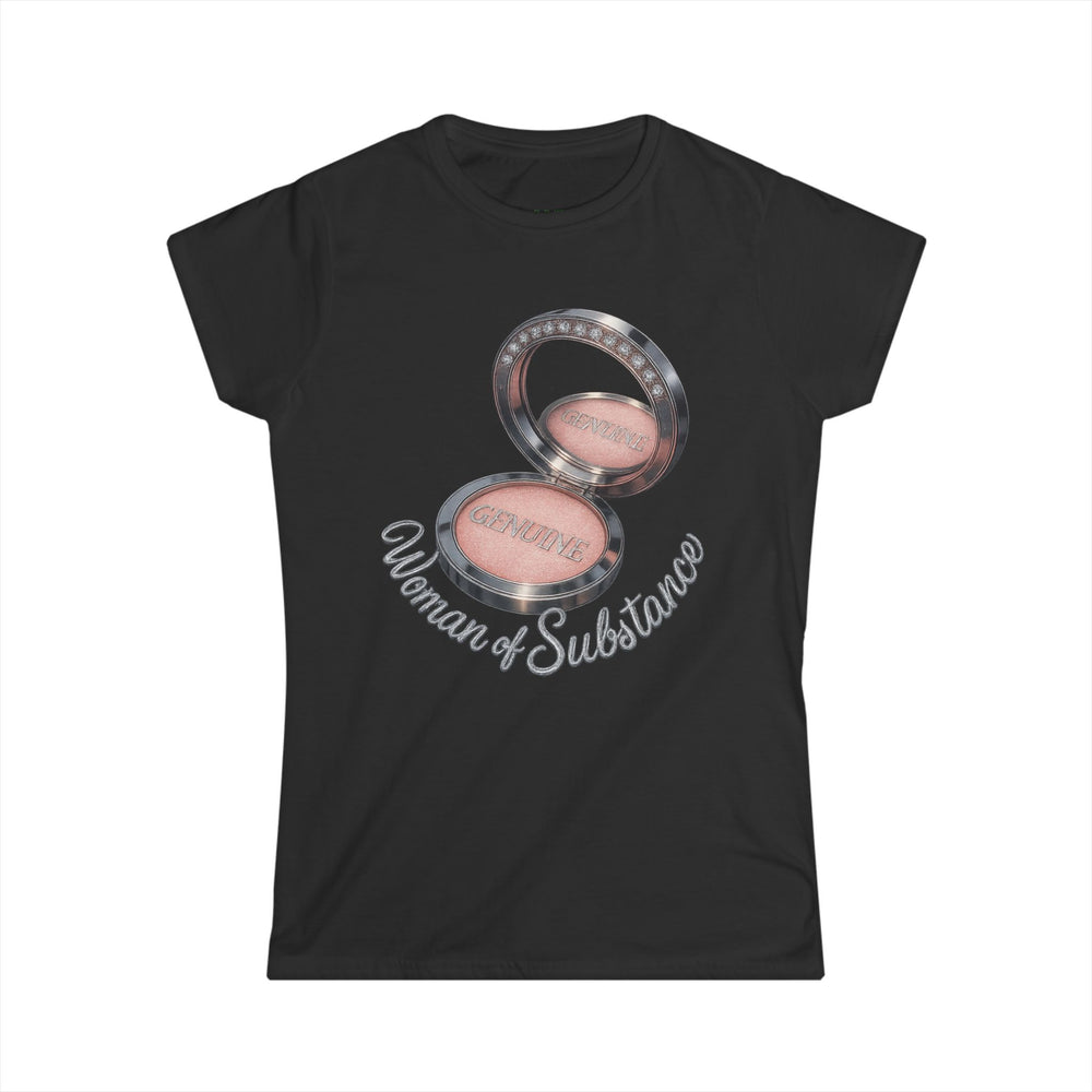 
                  
                    Woman of Substance T-Shirt
                  
                