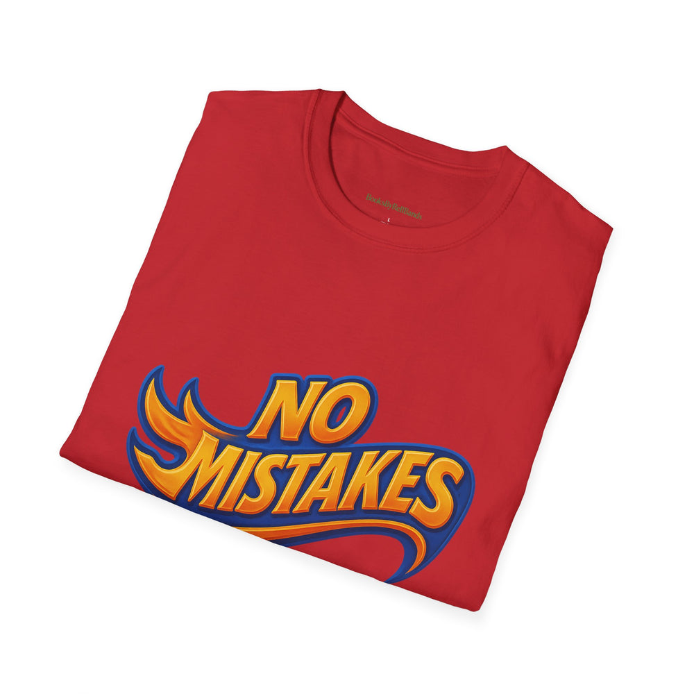 
                  
                    No Mistakes Softstyle T-Shirt
                  
                