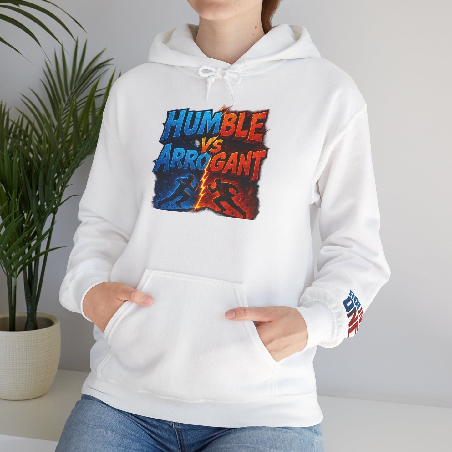 Humble vs Arrogant Hoodie