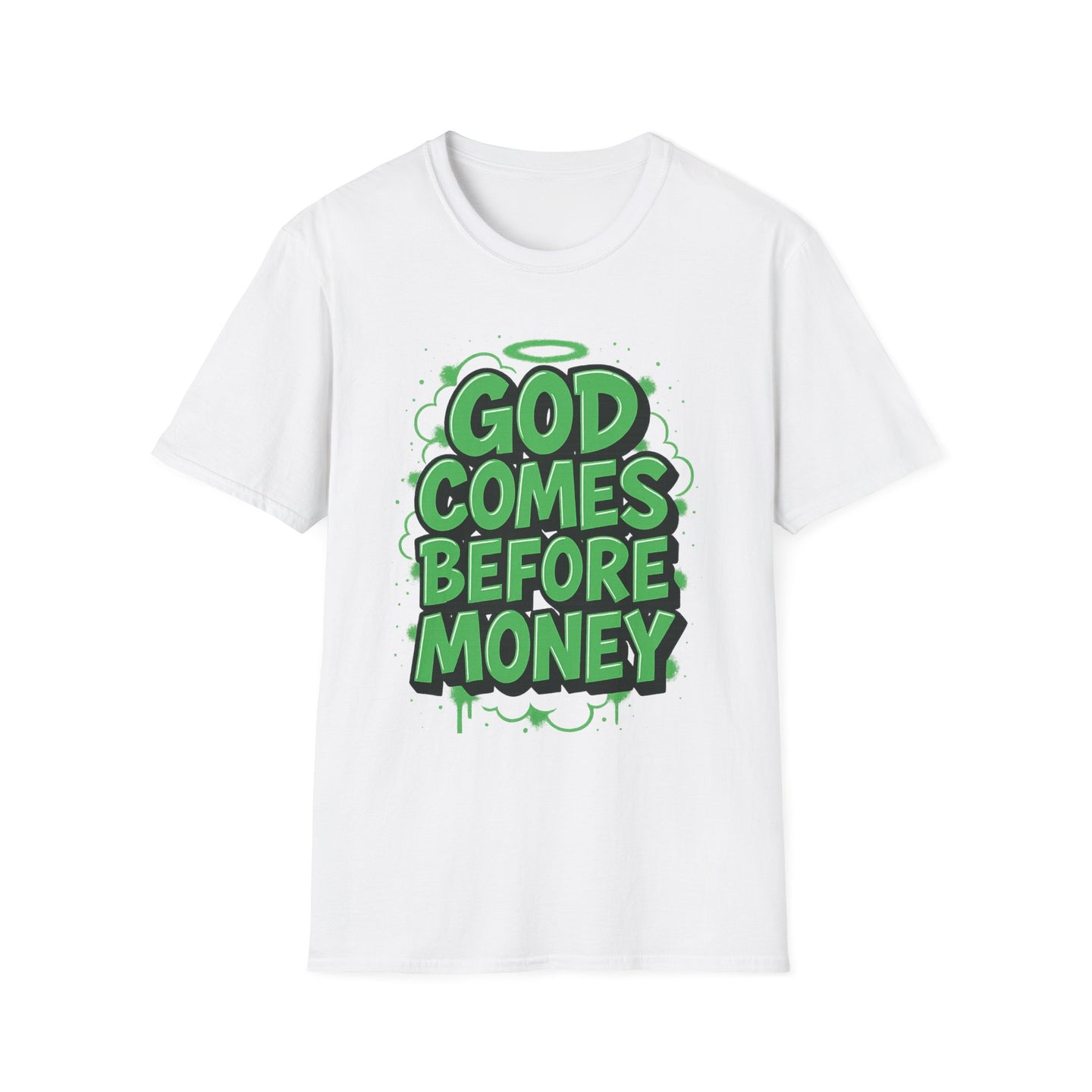 God Comes Before Money T-Shirt