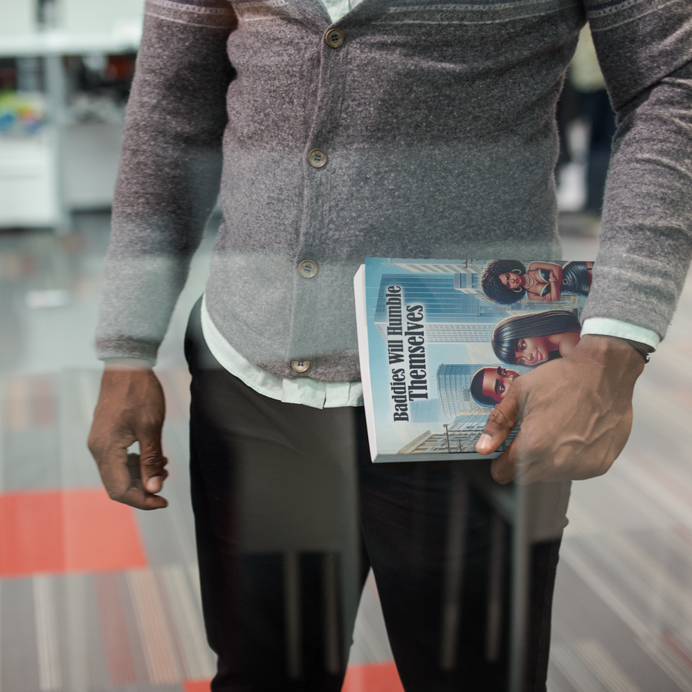 
                  
                    Baddies Will Humble Themselves Paperback Edition
                  
                